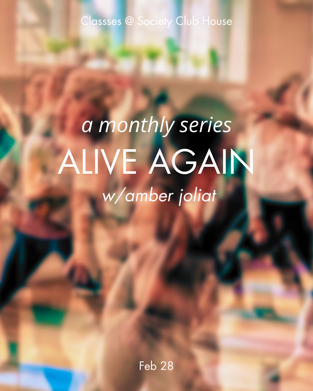 ALIVE AGAIN - FEBRUARY 28th