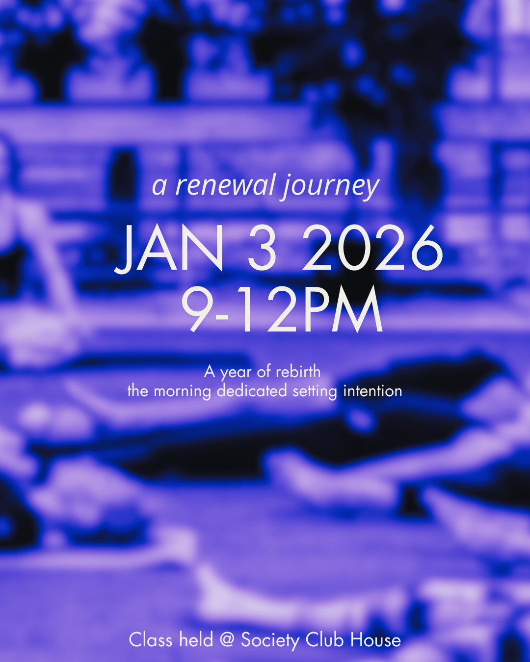 A RENEWAL JOURNEY - JAN 3, 2026